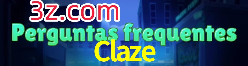 Claze